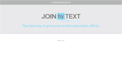 Desktop Screenshot of joinbytext.com