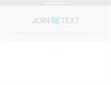 Tablet Screenshot of joinbytext.com